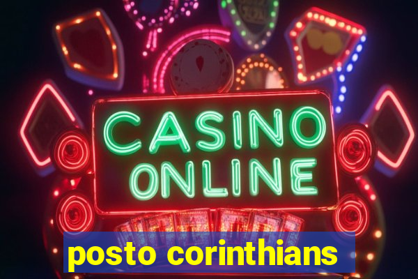 posto corinthians